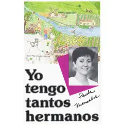 Yo Tengo Tantos Hermanos by Paula Monsalve album reviews, ratings, credits