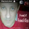 French Kiss album lyrics, reviews, download