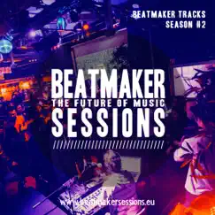 Beatmaker Tracks Season #2 - Single by Shar, Mosch & Disabnormal album reviews, ratings, credits