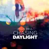 Chasing Daylight album lyrics, reviews, download