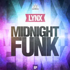 The Midnight Funk - EP by Lynx album reviews, ratings, credits