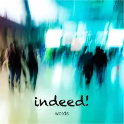 Words (Instrumental) - Single by Indeed album reviews, ratings, credits