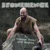 Stonehenge (A Cappella) - Single album lyrics, reviews, download