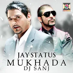 Mukhada (feat. Deep Cold) - Single by Jay Status album reviews, ratings, credits