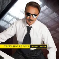 The Outsider - Single by Professor RJ Ross album reviews, ratings, credits