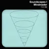 Soundscapes, Vol. 1 album lyrics, reviews, download