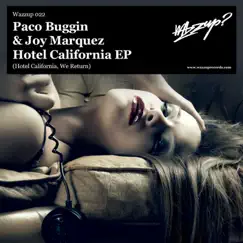 Hotel California Ep - Single by Paco Buggin & Joy Marquez album reviews, ratings, credits