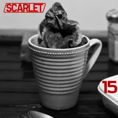 15 - Single by Scarlet album reviews, ratings, credits