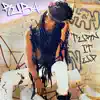 Turn It Up (feat. Tahir Jahi) - Single album lyrics, reviews, download