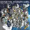 Enter the Atmosph-Mire album lyrics, reviews, download