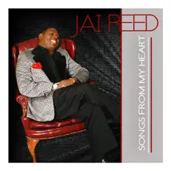 Songs from My Heart by Jai Reed album reviews, ratings, credits
