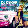 Makes U Beautiful - Single album lyrics, reviews, download
