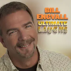 Ultimate Laughs by Bill Engvall album reviews, ratings, credits