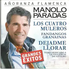 Añoranza Flamenca by Manolo Paradas album reviews, ratings, credits