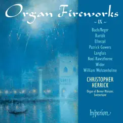 Organ Fireworks, Vol. 9 by Christopher Herrick album reviews, ratings, credits
