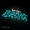 Bronx - Single album lyrics, reviews, download