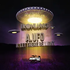 UFO / Let There Be Light - Single by Ironlung album reviews, ratings, credits