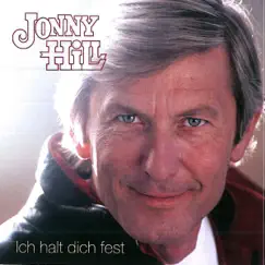 Ich halt dich fest - Single by Jonny Hill album reviews, ratings, credits