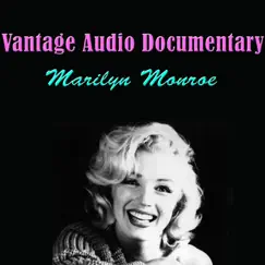 Vantage Audio Documentary - Marilyn Monroe - Single by John Huston album reviews, ratings, credits