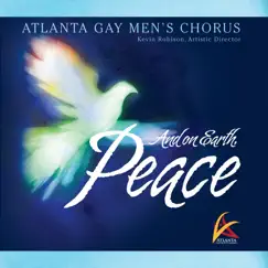 And on Earth, Peace by Kevin Robison & Atlanta Gay Men’s Chorus album reviews, ratings, credits