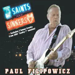 Saints and Sinners by Paul Filipowicz album reviews, ratings, credits