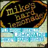 Lemonade (Mike's Hard Remix) - Single album lyrics, reviews, download