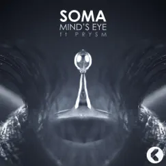 Mind's Eye (Prysm Remix) Song Lyrics