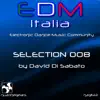 Edm Selection 008 (DJ Mix) album lyrics, reviews, download