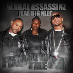 Find Me In The Bay - Single by Verbal Assassinz album reviews, ratings, credits