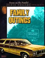Family Outings Song Lyrics