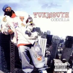 Godzilla by Yukmouth album reviews, ratings, credits