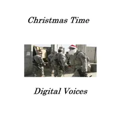 Christmas Time - Single by Digital Voices album reviews, ratings, credits