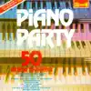Piano Party - 50 All Time Favourites album lyrics, reviews, download
