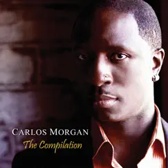 The Compilation by Carlos Morgan album reviews, ratings, credits