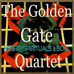 Negro Spirituals & Soul by Golden Gate Quartet album reviews, ratings, credits