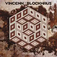 Blockhaus by Vincenn album reviews, ratings, credits