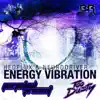 Energy Vibration Remixes - Single album lyrics, reviews, download