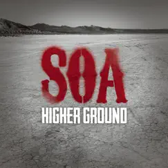 Higher Ground (from Sons of Anarchy) Song Lyrics