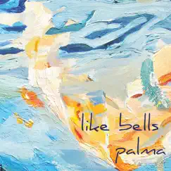 Palma by Like Bells album reviews, ratings, credits