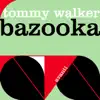 Bazooka - Single album lyrics, reviews, download