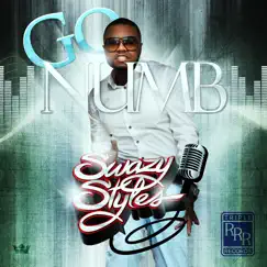Go Numb (feat. Tns) - Single by Swazy Styles album reviews, ratings, credits
