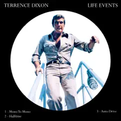 Life Events - Single by Terrence Dixon album reviews, ratings, credits