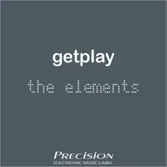 The Elements - Single by Getplay album reviews, ratings, credits