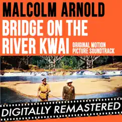 The River Kwai March / Colonel Bogey March Song Lyrics
