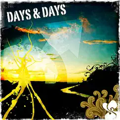 Days & Days Song Lyrics