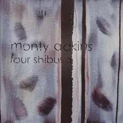 Four Shibusa by Monty Adkins album reviews, ratings, credits