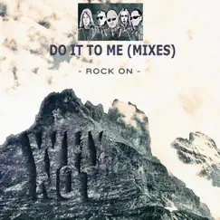 Do It to Me (Radio Edit) Song Lyrics