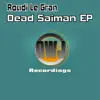 Dead Saiman - Single album lyrics, reviews, download