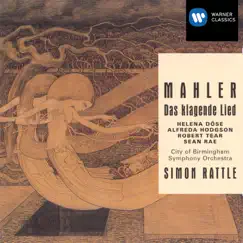 Mahler: Das Klagende Lied by City of Birmingham Symphony Chorus, Sir Simon Rattle & City of Birmingham Symphony Orchestra album reviews, ratings, credits