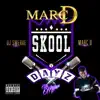 Skool Dayz album lyrics, reviews, download